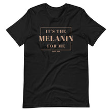 Load image into Gallery viewer, "Melanin" Tee